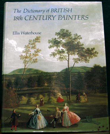Dictionary of British 18th Century Painters - Ellis Waterhouse