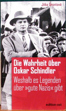 Die Wahrheit uber Oskar Schindler - Jitka Gruntova