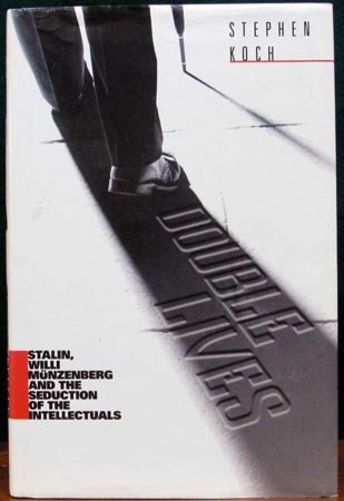 Double Lives - Stephen Koch