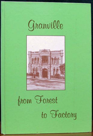 Granville from Forest to Factory
