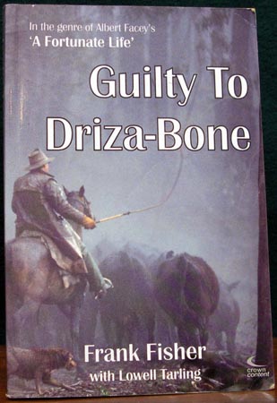 Guilty To Briza-Bone - Frank Fisher