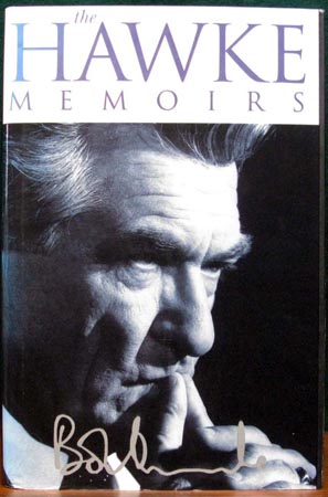 Hawke Memoirs - Bob Hawke