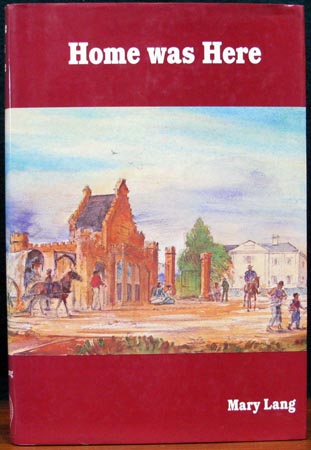 Home was Here - Mary Lang