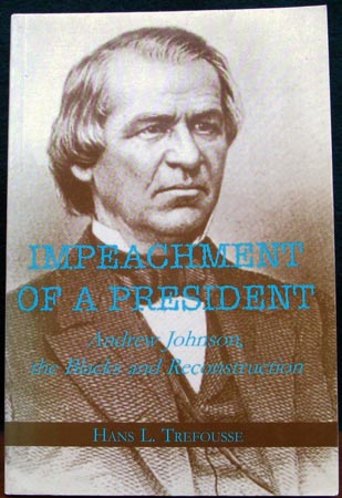 Impeachment of a Presidnet - Hans L. Trefousse