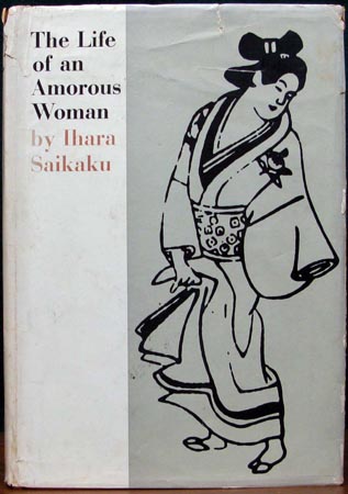 Life of an Amorous Woman - Ihara Saikaku