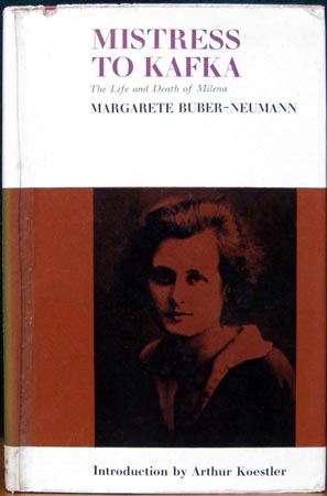 Mistress To Kafka - Margarete Buber-Neumann