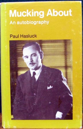 Mucking About - An Autobiography - Paul Hasluck