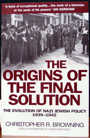 Origins of the Final Solution - Christopher R. Browning