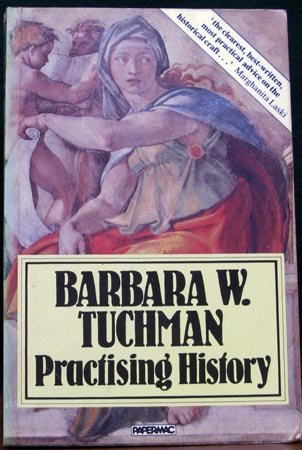 Practising History - Barbara W. Tuchman