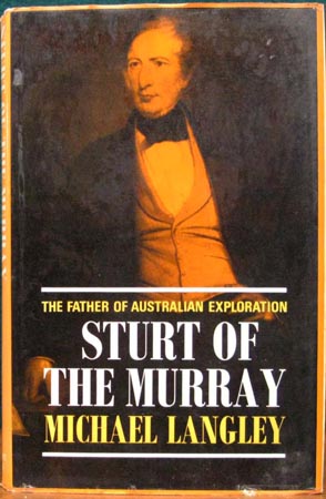 Sturt of the Murray - Michael Langley