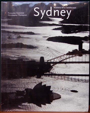 Sydney - History of a Landscape - Fromonot & Thompson