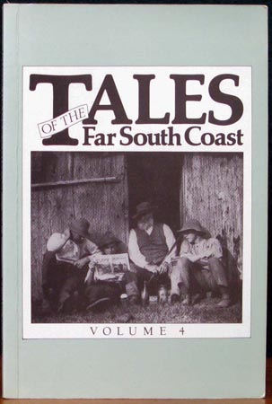 Tales of the Far South Coast - Volume 4