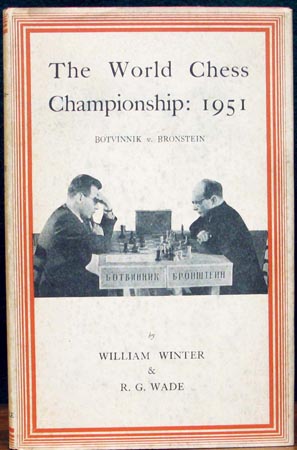World Chess Championship - 1951 - Winter & Wade