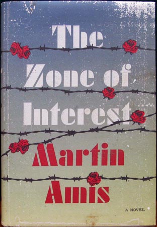 Zone of Interest - Martin Amis
