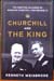 Churchill and the King - Kenneth Weisbrode