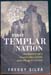 First Templar Nation - Freddy Silva