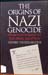 Origins of Nazi Genocide - Henry Friedlander