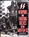 Weapons and Fighting Tactics of the Waffen-SS - S & R Hart