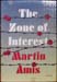 Zone of Interest - Martin Amis